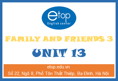 Family and friends 3 - Unit 13 - Track 109+110+111